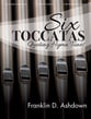 Six Toccatas Quoting Hymn Tunes Organ sheet music cover